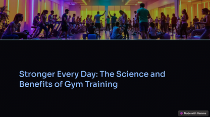 Stronger Every Day: The Science and Benefits of Gym Training